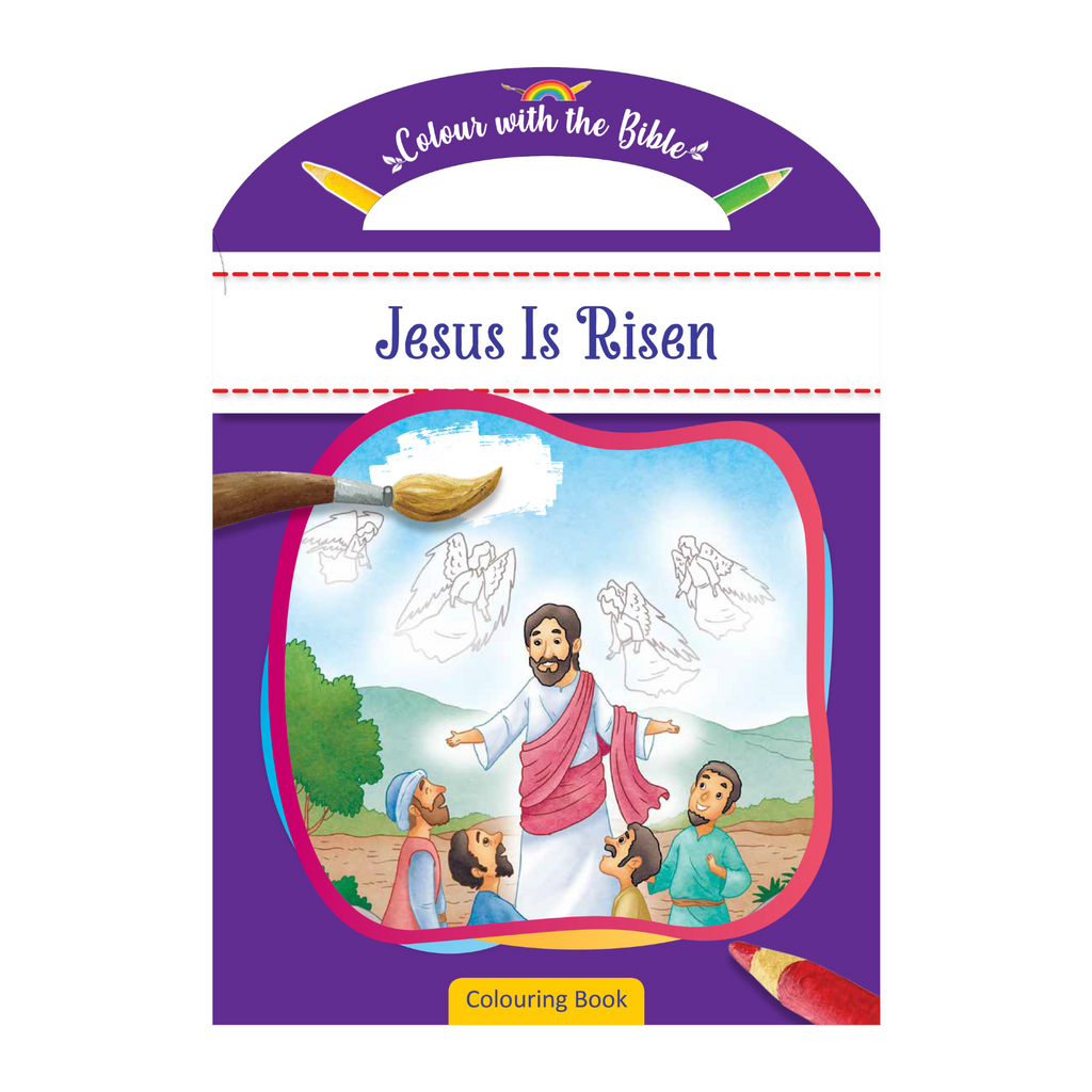 Colour with the Bible: Jesus Is Risen